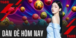 Dàn Đề Hôm Nay | Chốt Số Chuẩn Xác Bắt Trọn Cơ Hội Thắng Lớn