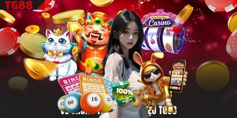 Giới thiệu thông tin về chúng tôi thương hiệu TG88