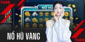 Nổ Hũ Vàng - Siêu Phẩm Slot Với Jackpot Cực Hấp Dẫn