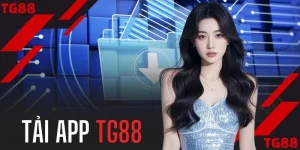Tải App TG88 - Chi Tiết 4 Bước Cài Đặt Ứng Dụng Cực Dễ