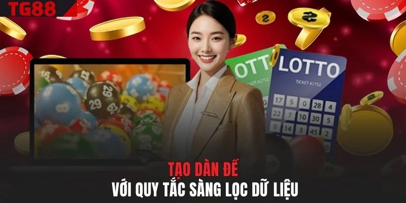 Tạo dàn đề với quy tắc sàng lọc dữ liệu